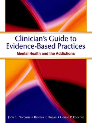 cover image of Clinician's Guide to Evidence Based Practices